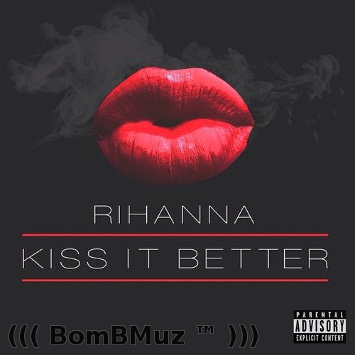 Rihanna kissed